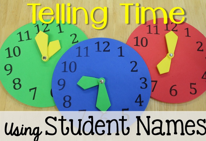 Easy way to teach telling time using student names! Easy way to teach telling time using student names!